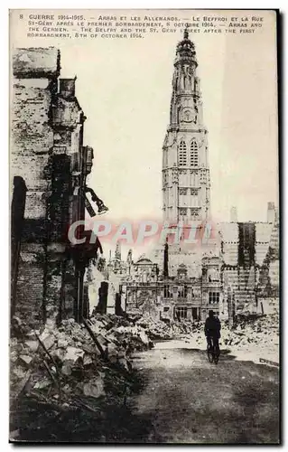 Arras et les Allemands - Guerre 1914 1915 - Le Beffroi et la rue St Gery - Cartes postales