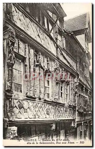 Ansichtskarte AK Lisieux Maison du 16eme dite de la Salamandre Rue aux Feves