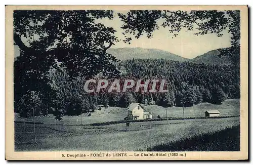 Cartes postales DAuphine Foret de Lente le chalet hotel (1080m)