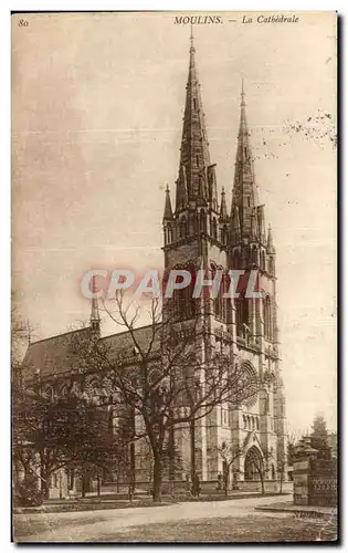 Cartes postales Moulins La cathedrale