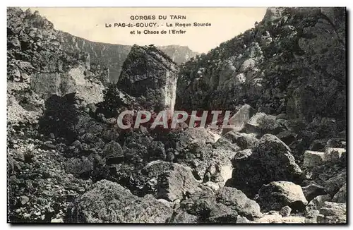Cartes postales Gorges du Tarn Le pas de Soucy La roque sourde et le chaos de l'enfer
