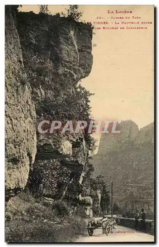 Cartes postales Gorges du Tarn Les Vignes la nouvelle route Les rochers de Ginglegroe