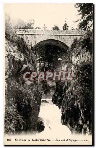 Ansichtskarte AK Environs de Cauterets Le pont d&#39Espagne