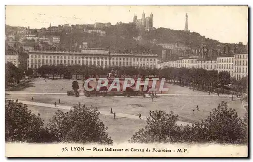 Ansichtskarte AK Lyon Place Bellecourt et coteau de Fourviere