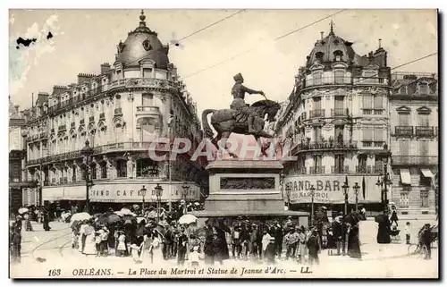 Cartes postales Orleans La place du martroi et statue de Jeanne d&#39arc