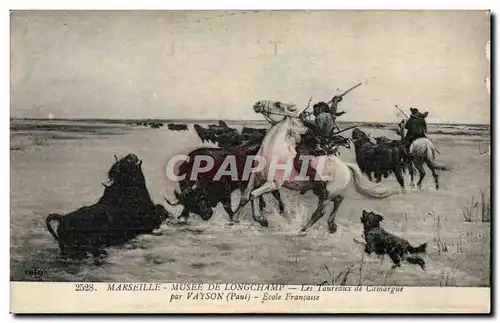 Cartes postales Marseille Musee de longchamp Les taureaux de Camargue par Vaysson Ecole francaise Toro