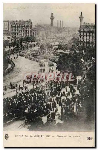 Ansichtskarte AK Revue du 14 juillet 1917 Place de la Nation Paris