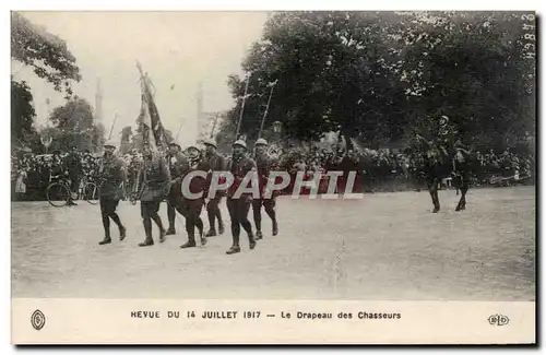 Ansichtskarte AK Revue du 14 juillet 1917 Le drapeau des chasseurs Paris Militaria