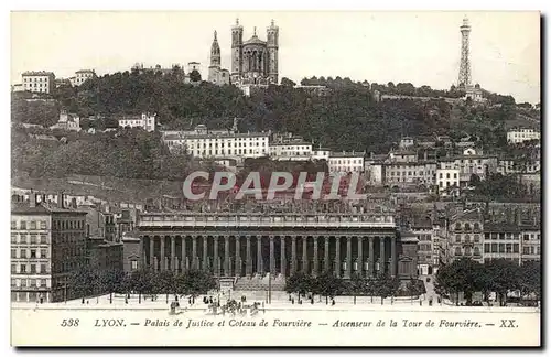 Lyon Ansichtskarte AK Palais de justice et coteau de Fourviere Ascenseur de la Tour de Fourviere