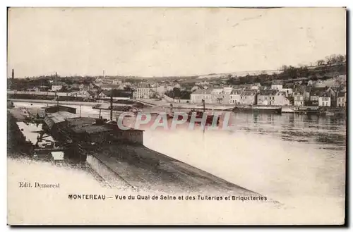 Ansichtskarte AK Montereau Vue du quai de SEine et des Tuileries et briqueteries