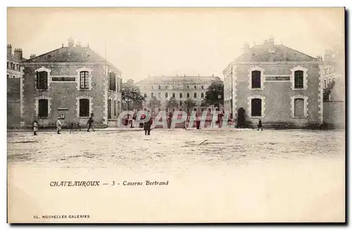 Cartes postales Chateauroux La caserne Bertrand Miliaria