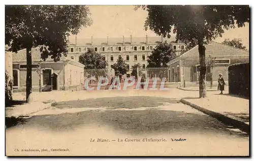 Cartes postales Le Blanc La caserne d'infanterie Militaria