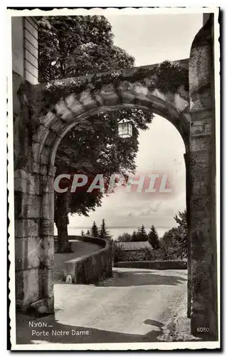 Cartes postales Nyon Porte Notre Dame