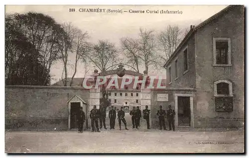 Cartes postales Militaria Chambery Caserne Curial Infanterie