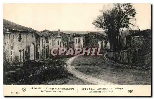 Cartes postales Village d&#39 Anthelupt 24 decembre 1914 Militaria