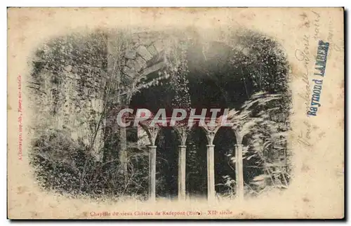 Cartes postales Chapelle du vieux chateau de Radepont