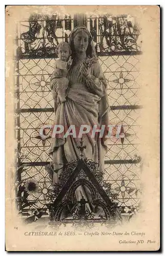 Cartes postales Cathedrale de Sees Chapelle Notre Dame des Champs