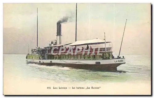 Lac leman Ansichtskarte AK Le bateau La suisse