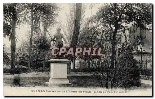 Cartes postales Orleans Jardin de l&#39hotel de ville L&#39age de fer par lanson