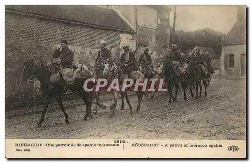 Ansichtskarte AK Ribecourt Une patrouille de spahis marocains Maroc Militaria