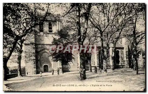 Cartes postales St Dye sur Loire l&#39eglise et la place