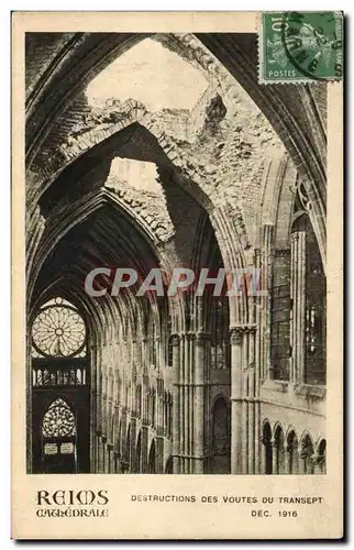 Ansichtskarte AK Reims Cathedrale Destructions des voutes du transept