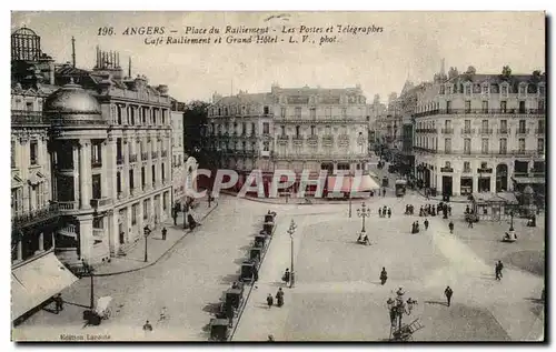 Angers Cartes postales Place du ralliement Les Postes et Telegraphes Cafe ralliement et grand hotel