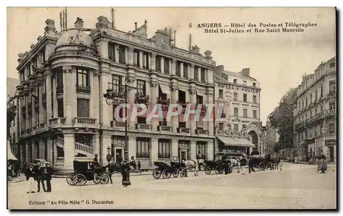 Angers Cartes postales Hotel des postes et Telegraphes Hotel st Julien et rue Saint Maurille