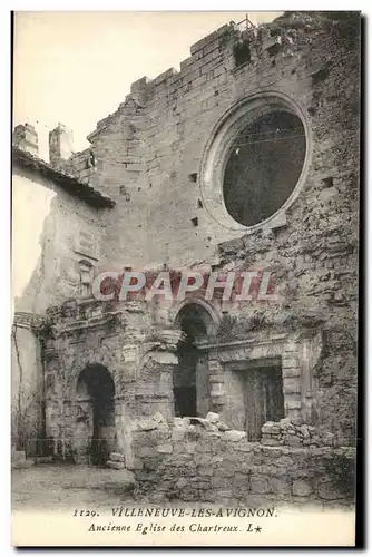 Villeneuve les Avignon Cartes postales Ancienne eglise des Chartreux