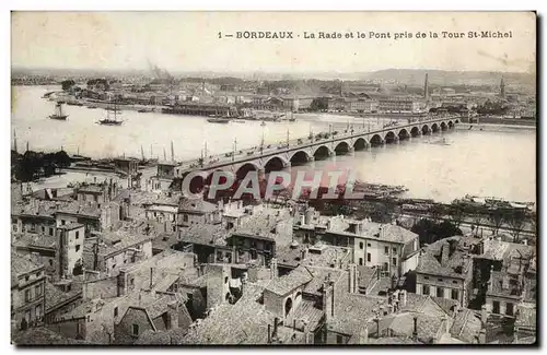 Bordeaux Cartes postales La rade et le pont pris de la Tour St Michel