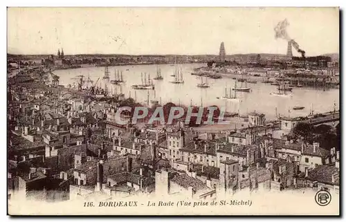 Bordeaux Cartes postales La rade Vue prise de St Michel