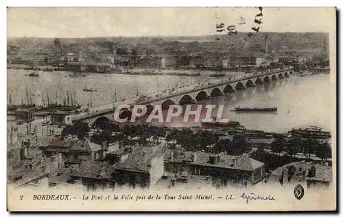 Bordeaux Cartes postales Le pont et la ville pris de la tour Saint Michel