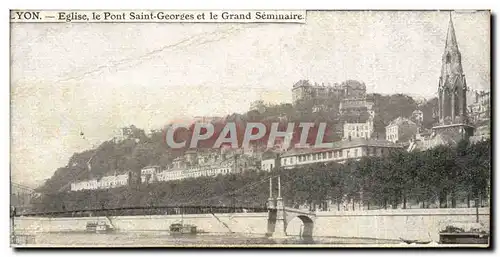 Lyon Cartes postales Eglise pont Saint Georges et grand seminaire