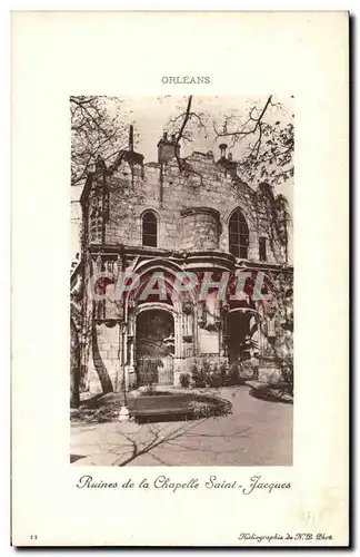 Cartes postales Orleans Ruines de la chapelle Saint Jacques