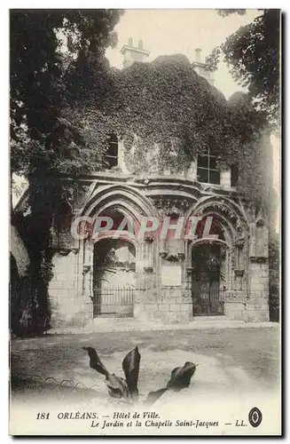 Orleans Cartes postales Hotel de ville Le jardin et la chapelle Saint Jacques