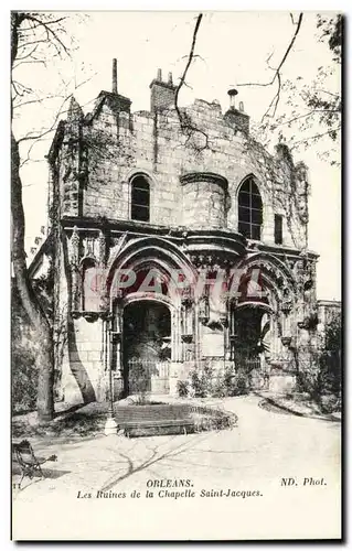 Orleans Ansichtskarte AK Les ruines de la chapelle Saint Jacques