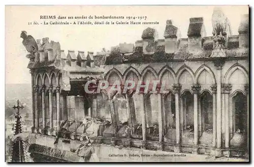 Reims Ansichtskarte AK Cathedrale Apres le bombardement Abside detail de la galerie haute renversee