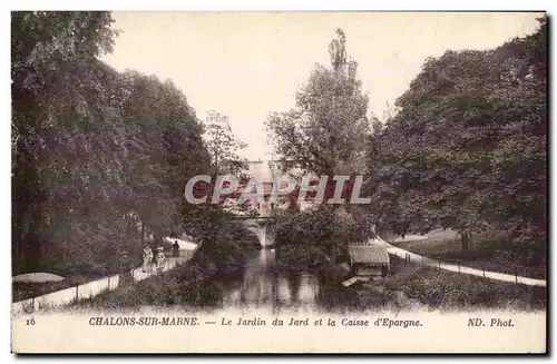 Chalons sur Marne Cartes postales Le jardin du Jard et la caisse d'epargne