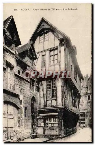 Rouen Ansichtskarte AK Vieille maison du 15eme Rue St Romain