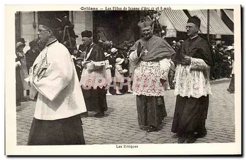 Cartes postales Orleans les fetes de Jeanne d&#39arc 7 et 8 mai Les eveques