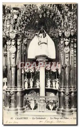 Chartres Ansichtskarte AK La cathedrale La vierge du pilier