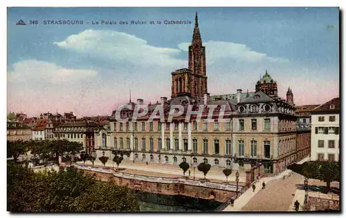 Ansichtskarte AK Strasbourg Le palais des Rohan et la cathedrale