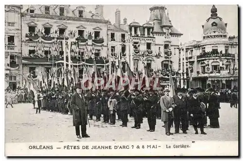 Cartes postales orleans Fetes de Jeanne d&#39arc 7 et 8 mai Le cortege