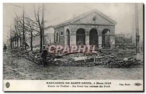 Cartes postales Explosion de Saint Denis 4 mars 1916 Poste de police Au fond les ruines du fort