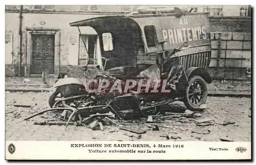 Cartes postales Explosion de Saint Denis 4 mars 1916 Voiture automobile sur la route (automobile Au Printemps )