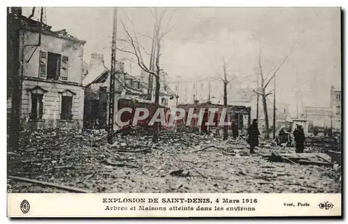 Cartes postales Explosion de Saint Denis 4 mars 1916 Arbres et maisons atteints dans les environs