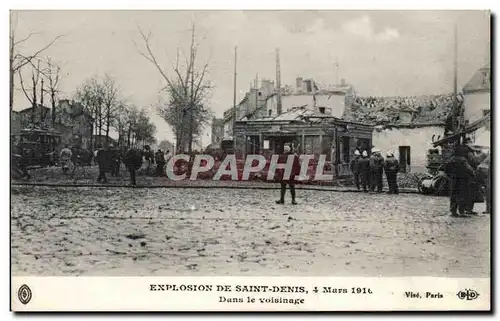 Cartes postales Explosion de Saint Denis 4 mars 1916 DAns le voisinage Pompiers