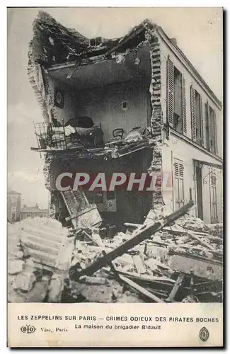 Ansichtskarte AK Les zeppelins sur Paris Crimes odieux des pirates boches La maison du brigadier Bidault