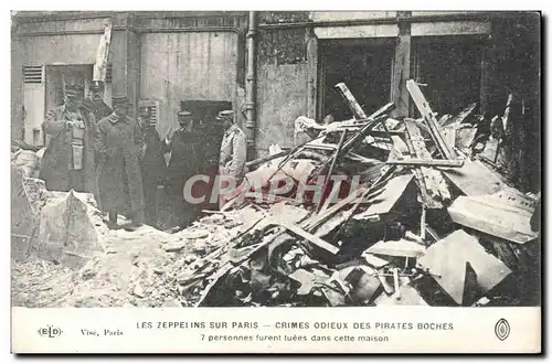 Cartes postales Les zeppelins sur Paris Crimes odieux des pirates boches 7 personnes tuees dans cette maison