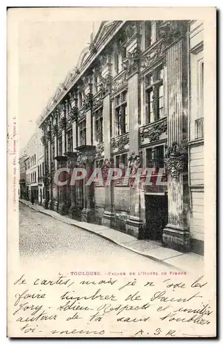 Cartes postales Toulouse Facade de l&#39hotel de Pierre